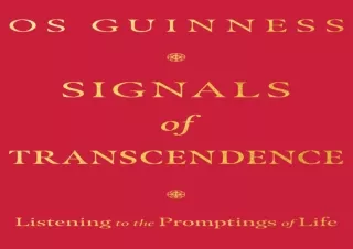 DOWNLOAD Signals of Transcendence: Listening to the Promptings of Life
