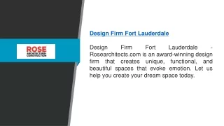 Design Firm Fort Lauderdale | Rosearchitects.com