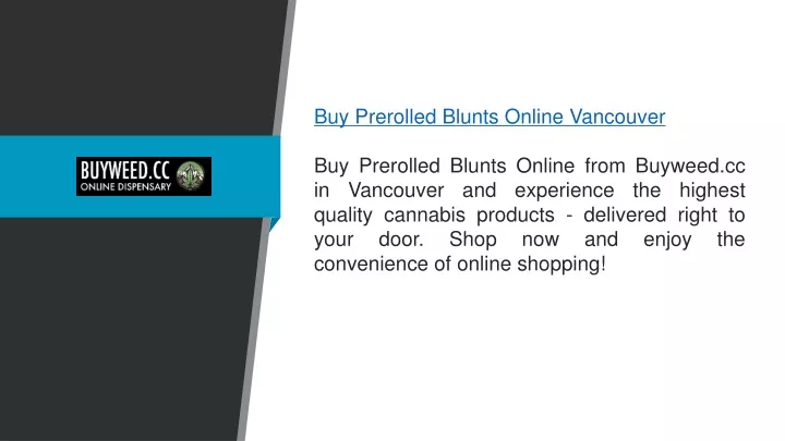 buy prerolled blunts online vancouver