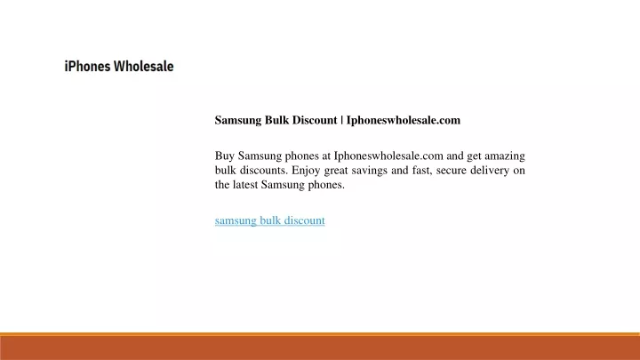 samsung bulk discount iphoneswholesale com
