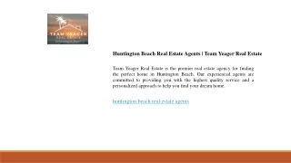 Huntington Beach Real Estate Agents  Team Yeager Real Estate
