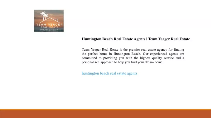 huntington beach real estate agents team yeager