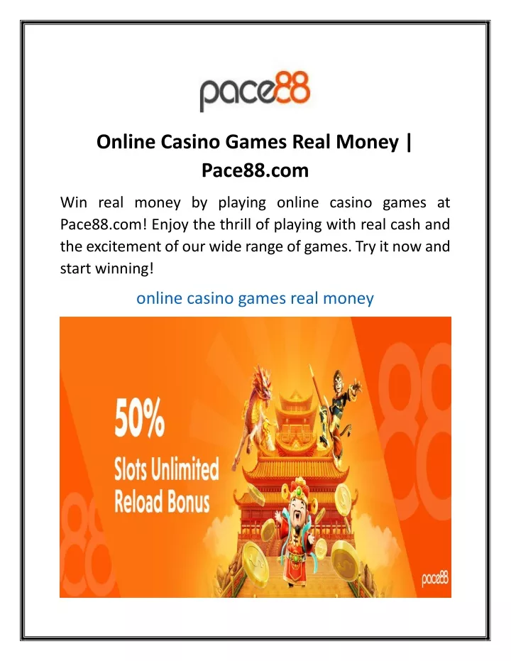 online casino games real money pace88 com