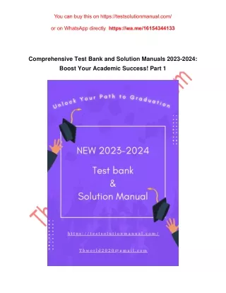 Comprehensive Test Bank and Solution Manuals 2023-2024 Boost  Academic Success