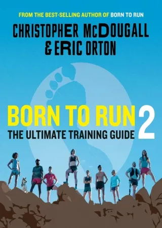 PDF_ Born to Run 2: The Ultimate Training Guide