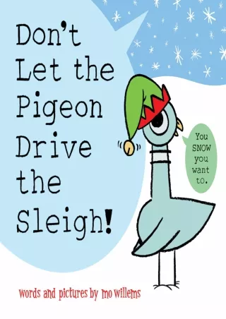 READ [PDF] Don't Let the Pigeon Drive the Sleigh!