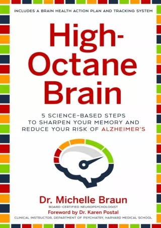 READ [PDF] High-Octane Brain: 5 Science-Based Steps to Sharpen Your Memory and Reduce