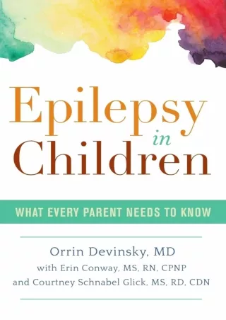 Download Book [PDF] Epilepsy in Children: What Every Parent Needs to Know