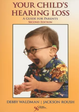 PDF/READ Your Child's Hearing Loss: A Guide for Parents