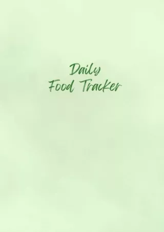 DOWNLOAD/PDF Daily Food Tracker