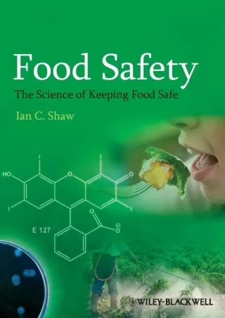 Download Book [PDF] Food Safety: The Science of Keeping Food Safe