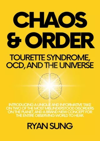 Download Book [PDF] Chaos & Order: Tourette Syndrome, OCD, and the Universe