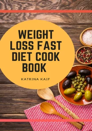 get [PDF] Download How to lose Weight Fast With Diet Cookbook-Fastest Way To Lose Weight And Eat