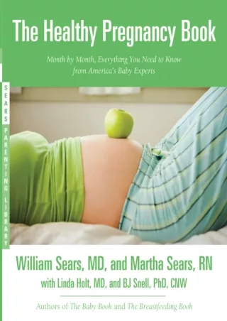 [READ DOWNLOAD] Healthy Pregnancy Book (Sears Parenting Library)