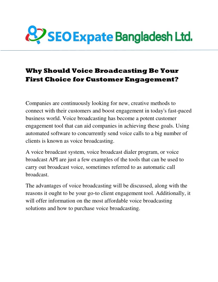 why should voice broadcasting be your first
