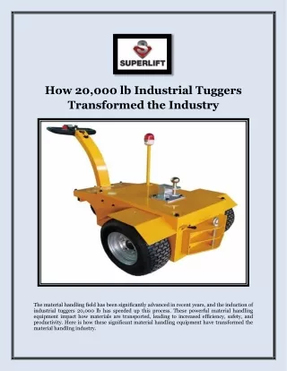 How 20,000 lb Industrial Tuggers Transformed the Industry