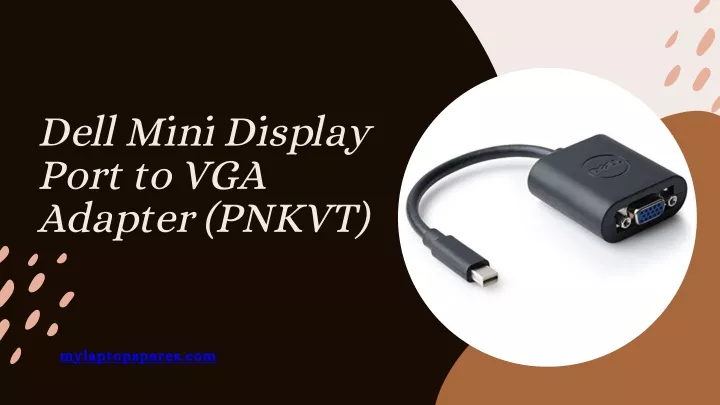 dell mini display port to vga adapter pnkvt
