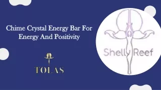 Chime Crystal Energy Bar For Energy And Positivity