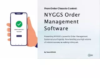 fromorderchaostocontrol nyggs order management