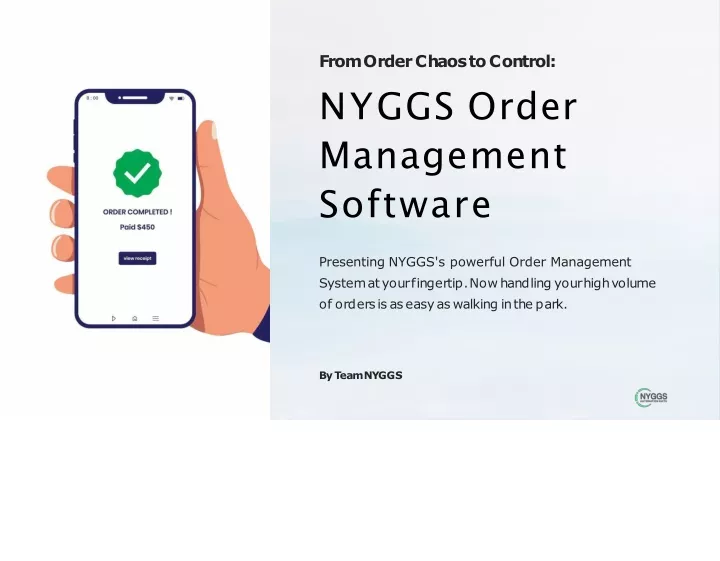 fromorderchaostocontrol nyggs order management