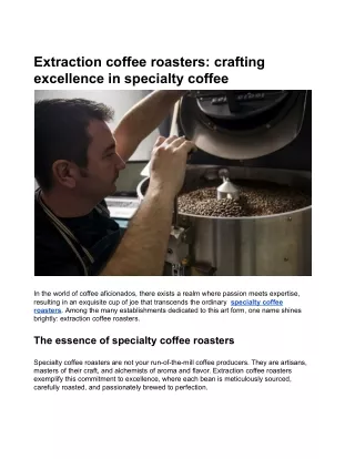 Extraction Coffee Roasters_ Crafting Excellence in Specialty Coffee