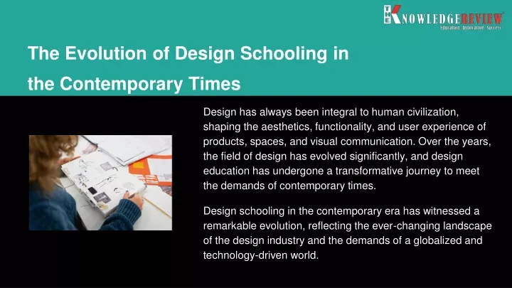 the evolution of design schooling in the contemporary times