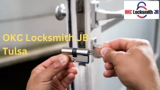 OKC Locksmith JB Tulsa -Locksmith Tulsa Ok