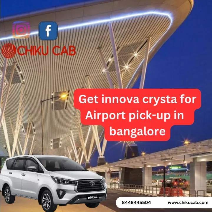 get innova crysta for airport pick up in bangalore