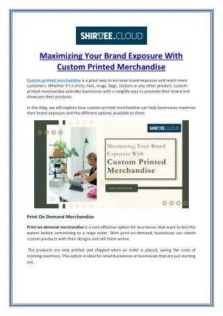 Maximizing Your Brand Exposure With Custom Printed Merchandise