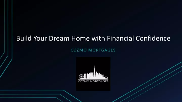 build your dream home with financial confidence