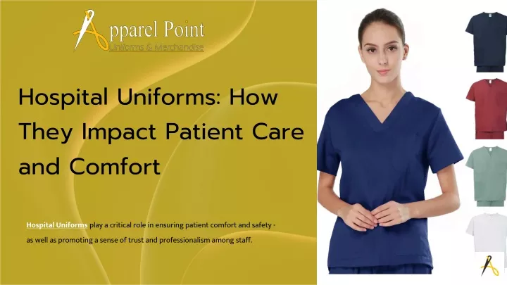hospital uniforms how they impact patient care