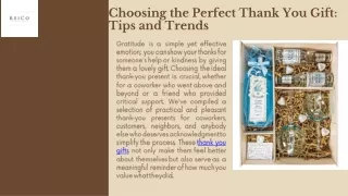 Choosing the Perfect Thank You Gift: Tips and Trends