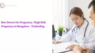 Best Doctor for Pregnancy  High Risk Pregnancy in Bangalore - Truhealing