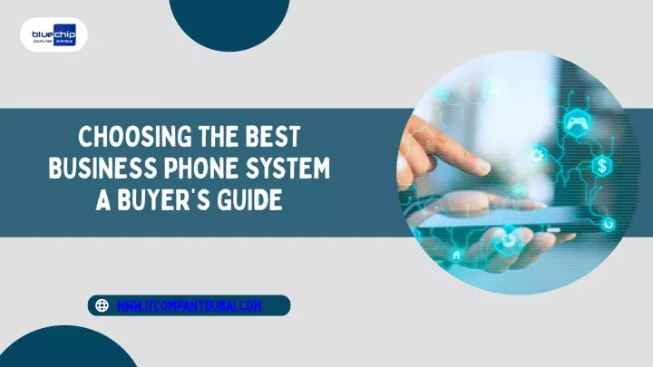choosing the best business phone system a buyer