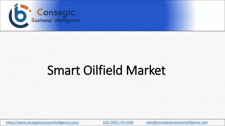 smart oilfield market