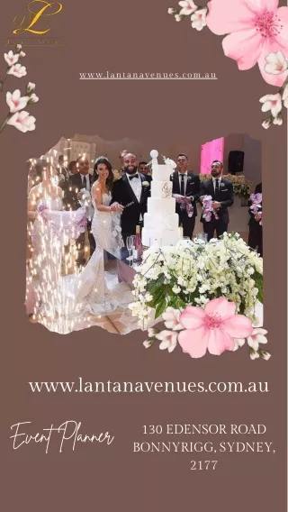 Best Wedding Venues in Sydney: Lantana's Timeless Appeal