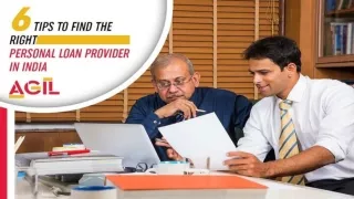 6 Tips to Find the Right Personal Loan Provider in India