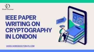 IEEE Paper Writing on Cryptography in London
