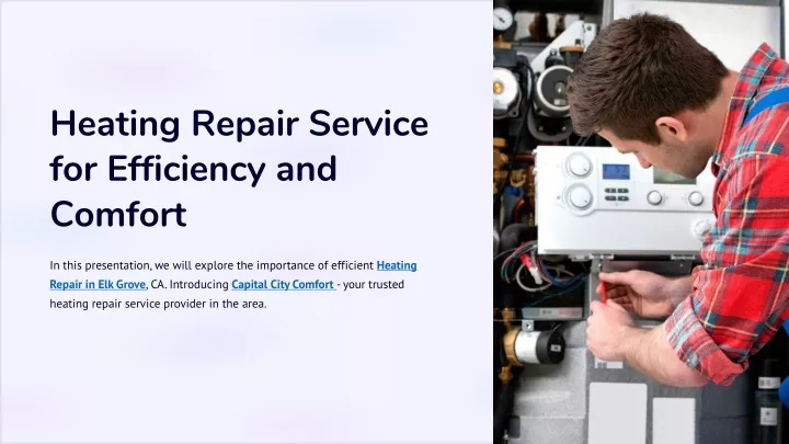 heating repair service for efficiency and comfort