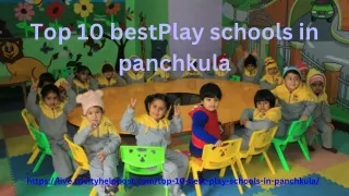 Best Play schools in Panchkula
