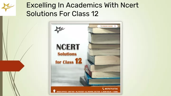 excelling in academics with ncert solutions for class 12
