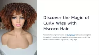 Discover the Magic of Curly Wigs with Mscoco Hair