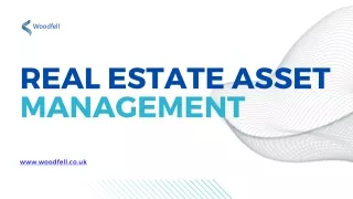 Maximizing Returns and Minimizing Risks: The Art of Real Estate Asset Management