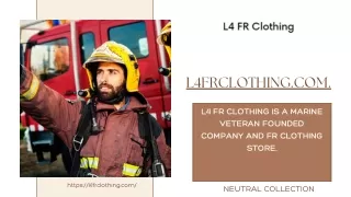 Unmatched Value: L4 FR Clothing's Fire Retardant Cheap Clothing
