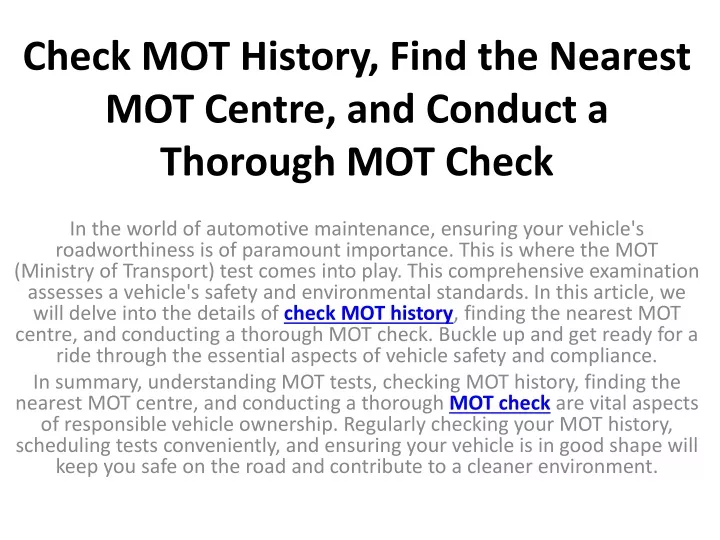 check mot history find the nearest mot centre and conduct a thorough mot check