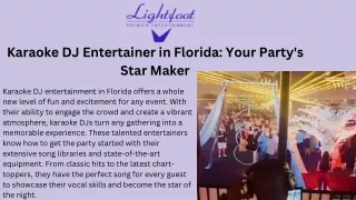 Karaoke DJ Entertainer in Florida: Your Party's Star Maker