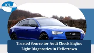 Trusted Source for Audi Check Engine Light Diagnostics in Hellertown