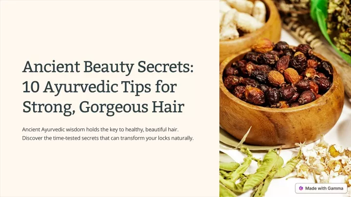 ancient beauty secrets 10 ayurvedic tips