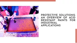 Protective Solutions An Overview of Acid Resistant Paints for Industrial Applications