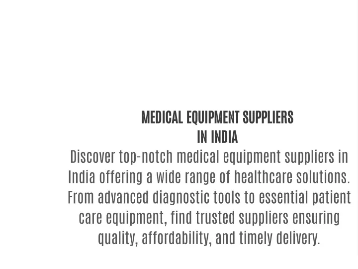 medical equipment suppliers in india discover